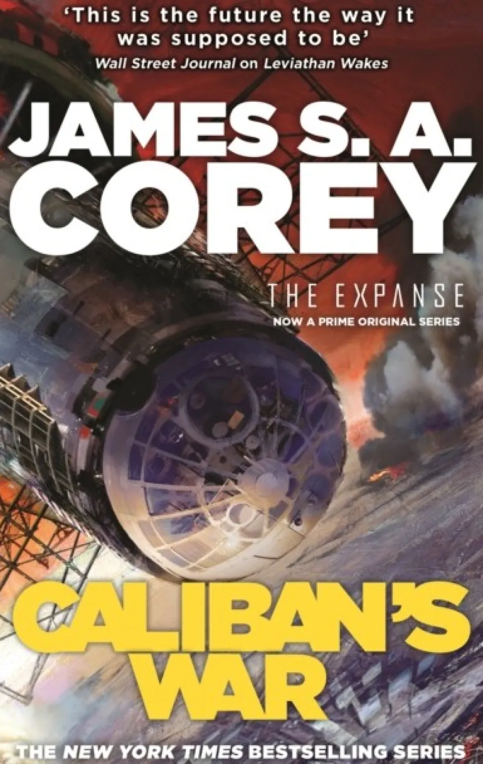 Caliban's War: Book 2 of the Expanse (now a Prime Original series) (Bog, Paperback / softback, Engelsk) af James S. A. Corey
