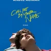 Call me by your name (Bog, Hæftet, Dansk) af Andre Aciman