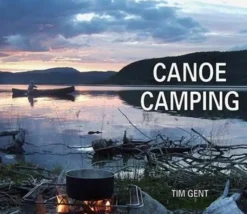 Canoe Camping (Bog, Paperback / softback, Engelsk) af Tim Gent