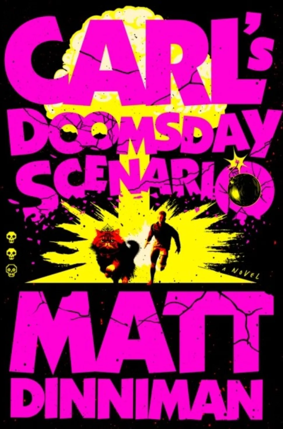 Carl's Doomsday Scenario: Dungeon Crawler Carl 2 (Bog, Hardback, Engelsk) af Matt Dinniman