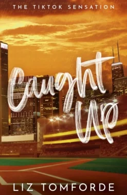 Caught Up: The hottest new must-read enemies-to-lovers sports romance in the Windy Ci... (Bog, Paperback / softback, Engelsk)
