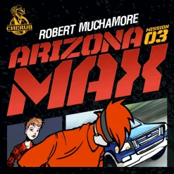 Cherub 3 - Arizona Max (Lydbog, zip_mp3, Dansk) af Robert Muchamore
