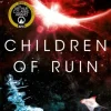 Children of Ruin (Bog, Paperback / softback, Engelsk) af Adrian Tchaikovsky