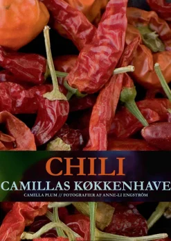 Chili - Camillas køkkenhave (Ebog, epub, Dansk) af Camilla Plum
