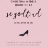 Christina Wedels guide til at se godt ud (også efter de 45): Få det bedste ud af dit ... (Ebog, epub, Dansk)