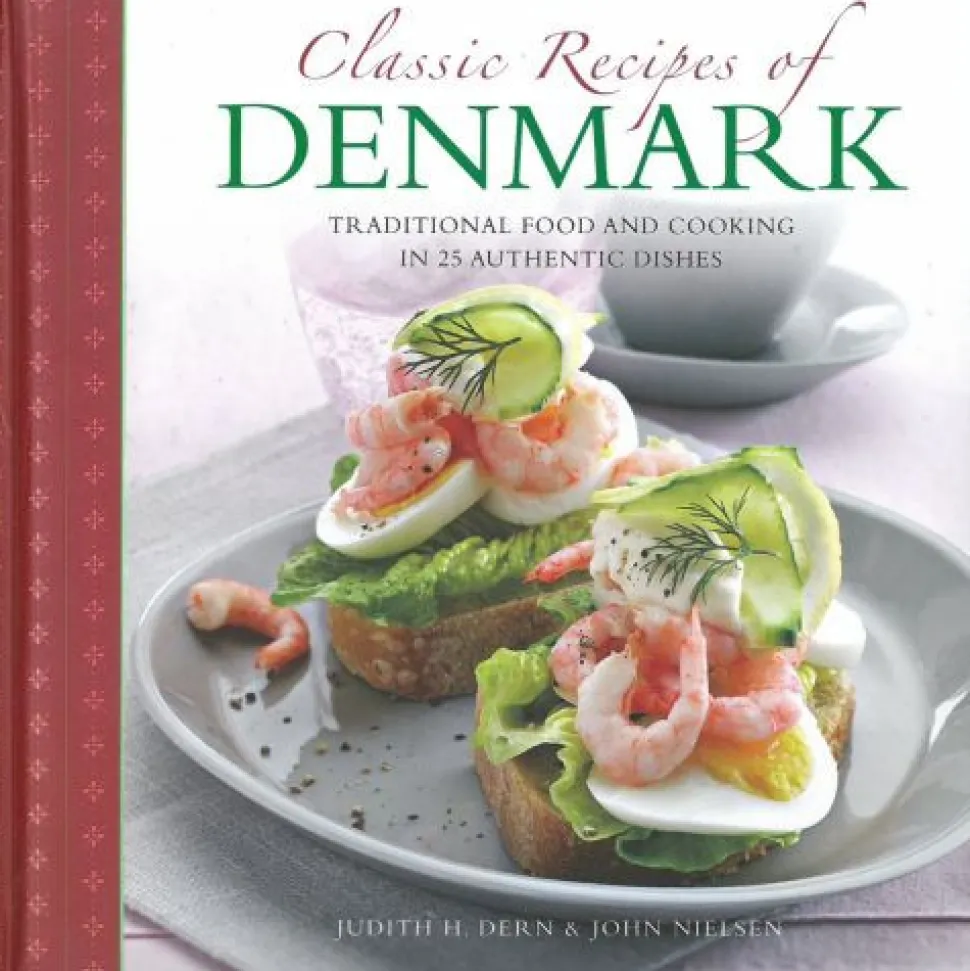 Classic Recipes of Denmark: traditional food and cooking in 25 authentic dishes (Bog, Hardback, Engelsk) af Judith H. Dern