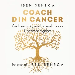 Coach din cancer (Lydbog, zip_mp3, Dansk) af Iben Seneca