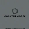 Cocktail Codex: Fundamentals, Formulas, Evolutions (Bog, Hardback, Engelsk)