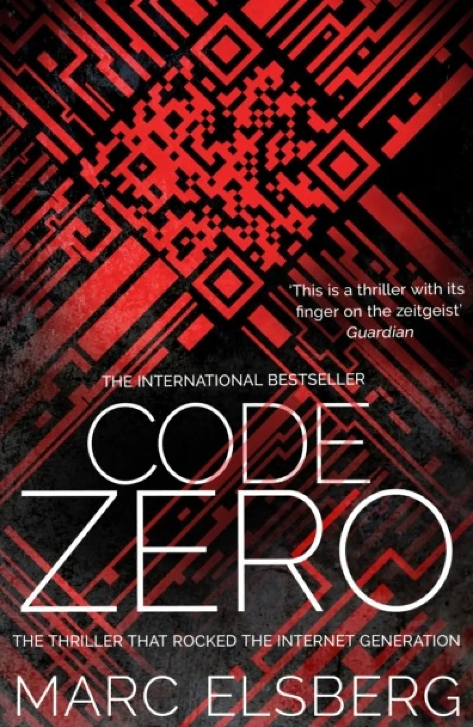 Code Zero: The unputdownable international bestselling thriller (Bog, Paperback / softback, Engelsk) af Marc Elsberg