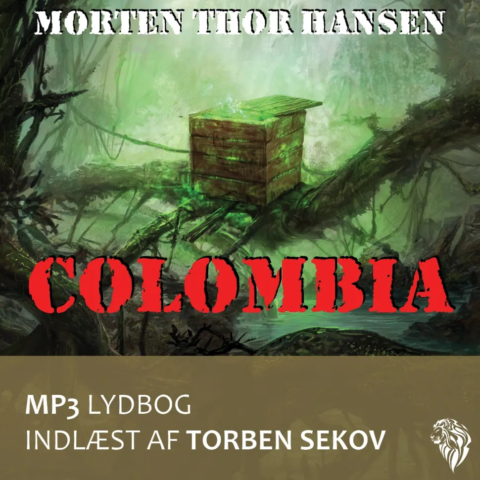 Colombia (Lydbog, zip_mp3, Dansk) af Morten Thor Hansen