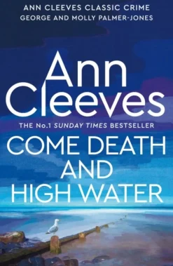 Come Death and High Water (Bog, Paperback / softback, Engelsk) af Ann Cleeves