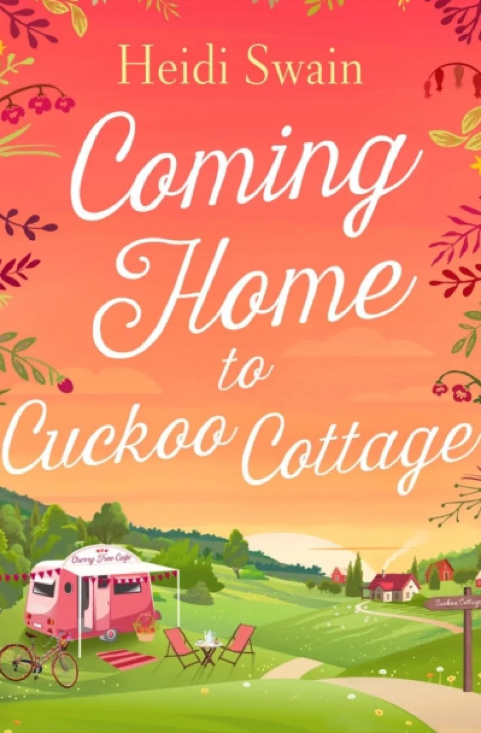 Coming Home to Cuckoo Cottage: a glorious summer treat of glamping, vintage tearooms ... (Bog, Paperback / softback, Engelsk)