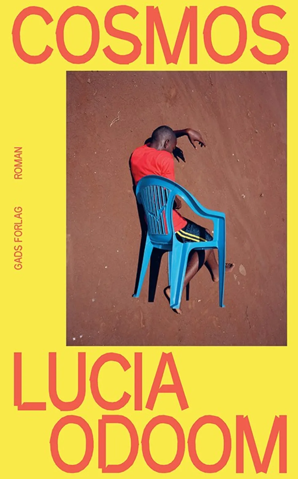 Cosmos (Bog, Hæftet, Dansk) af Lucia Odoom