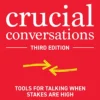 Crucial Conversations: Tools for Talking When Stakes are High, Third Edition (Bog, Paperback / softback, Engelsk)