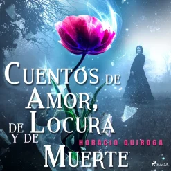 Cuentos de Amor, de Locura y de Muerte (Lydbog, zip_mp3, Spansk) af Horacio Quiroga