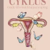 Cyklus: Guide til kvindekroppens sprog (Bog, Indbundet, Dansk) af Stine Fürst & Caroline Fibæk