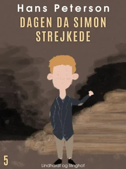 Dagen da Simon strejkede (Lydbog, zip_mp3, Dansk) af Hans Peterson