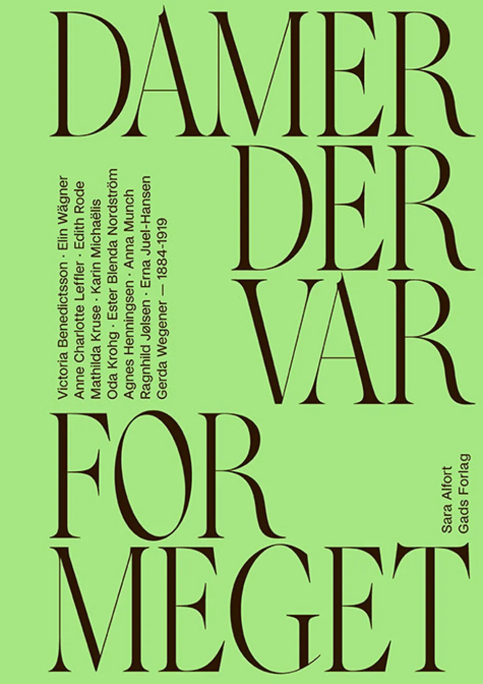 Damer der var for meget (Bog, Indbundet, Dansk) af Sara Alfort