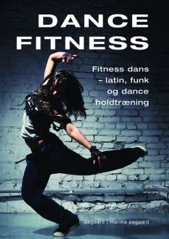Dance fitness: latin, funk og dance holdtræning (Ebog, pdf, Dansk) af Marina Aagaard