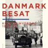 Danmark Besat: Krig og hverdag fra 1940-1945 (Ebog, epub, Dansk) af Joachim Lund