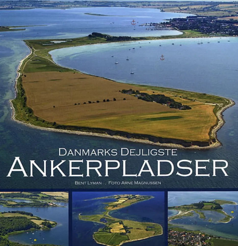 Danmarks dejligste ankerpladser (Bog, Indbundet, Dansk) af Bent Lyman