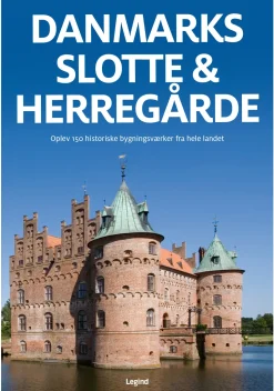 Danmarks slotte & herregårde: Oplev 150 historiske bygningsværker fra hele landet (Bog, Indbundet, Dansk) af Jørgen Hansen