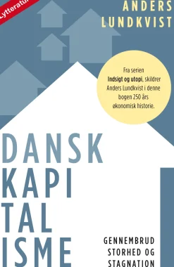Dansk kapitalisme (Lydbog, zip_mp3, Dansk) af Anders Lundkvist