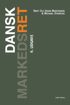Dansk Markedsret (Hæftet, Dansk) af Bent Ole Gram Mortensen & Michael Steinicke