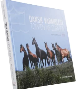 Dansk Varmblod: toppen af Europa (Bog, Hardback, Dansk) af Poul Graugaard