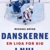 Danskerne i NHL: en liga for sig (Ebog, epub, Dansk) af Michael Søvsø