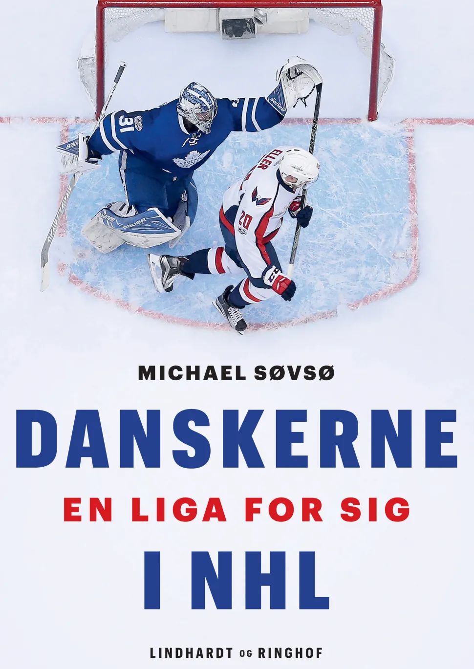 Danskerne i NHL: en liga for sig (Ebog, epub, Dansk) af Michael Søvsø