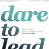 Dare to Lead: Brave Work. Tough Conversations. Whole Hearts. (Bog, Paperback, Engelsk) af Brené Brown