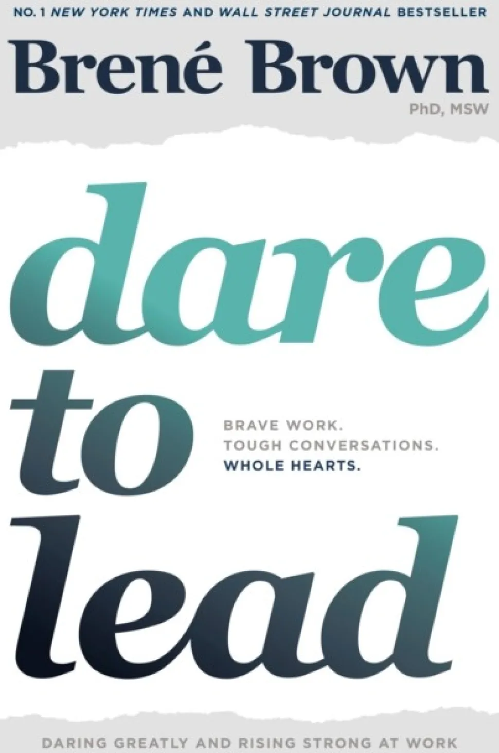 Dare to Lead: Brave Work. Tough Conversations. Whole Hearts. (Bog, Paperback, Engelsk) af Brené Brown
