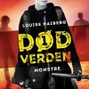 Død verden -1: Monstre (Ebog, epub, Dansk) af Louise Haiberg