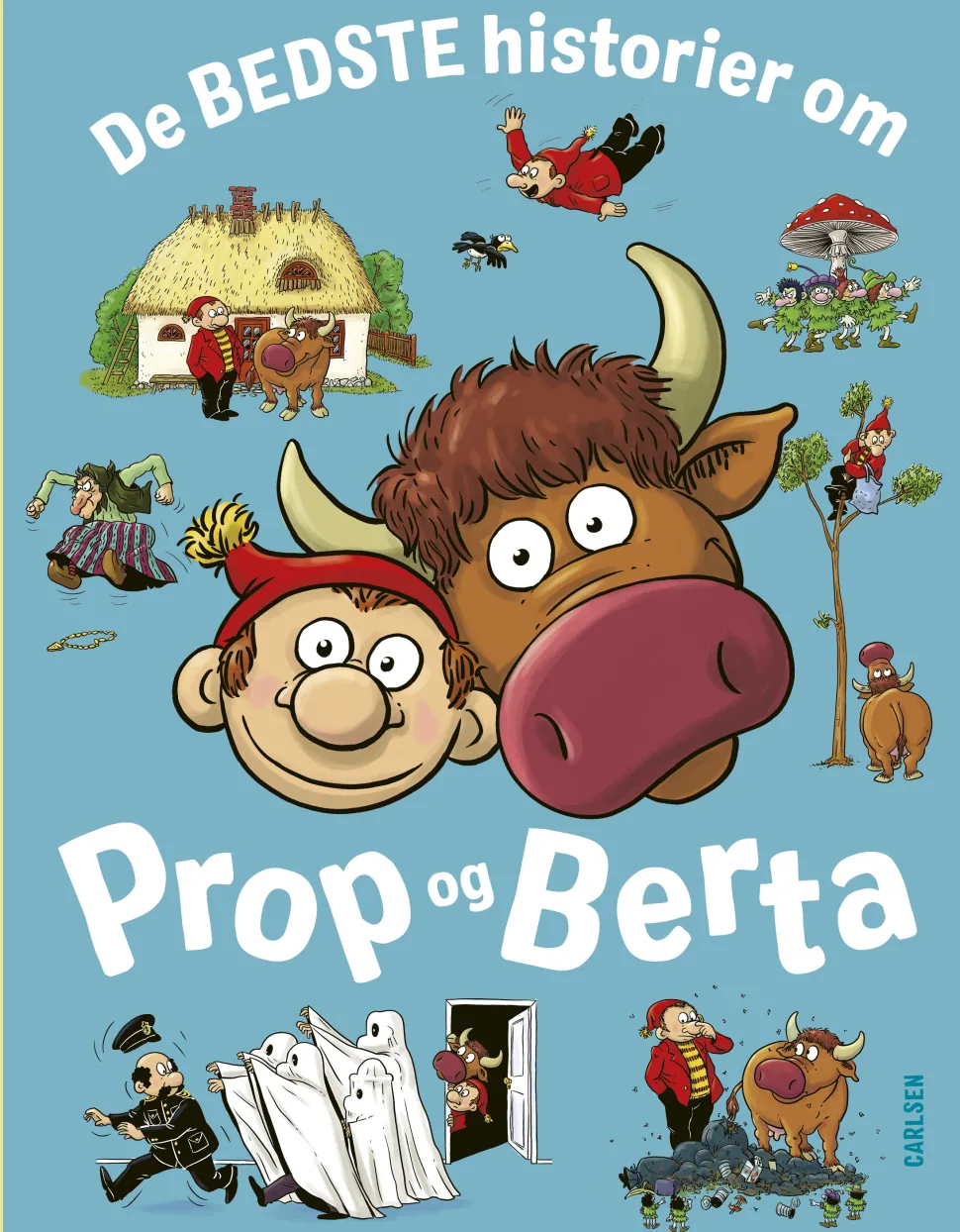 De bedste historier om Prop og Berta (Bog, Indbundet, Dansk) af Bent Solhof