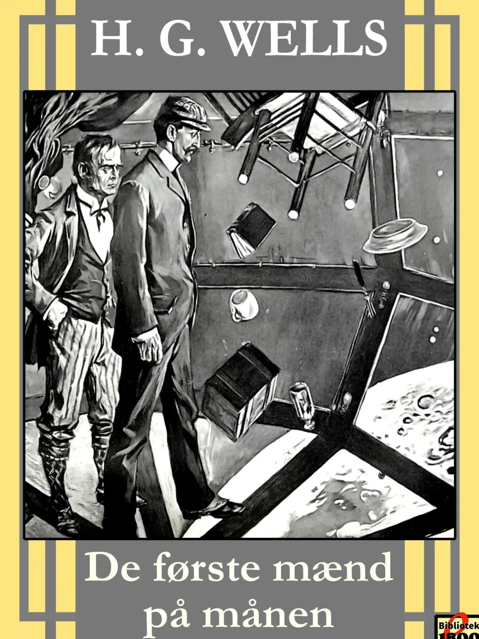 De første mænd på månen (Ebog, epub, Dansk) af H. G. Wells