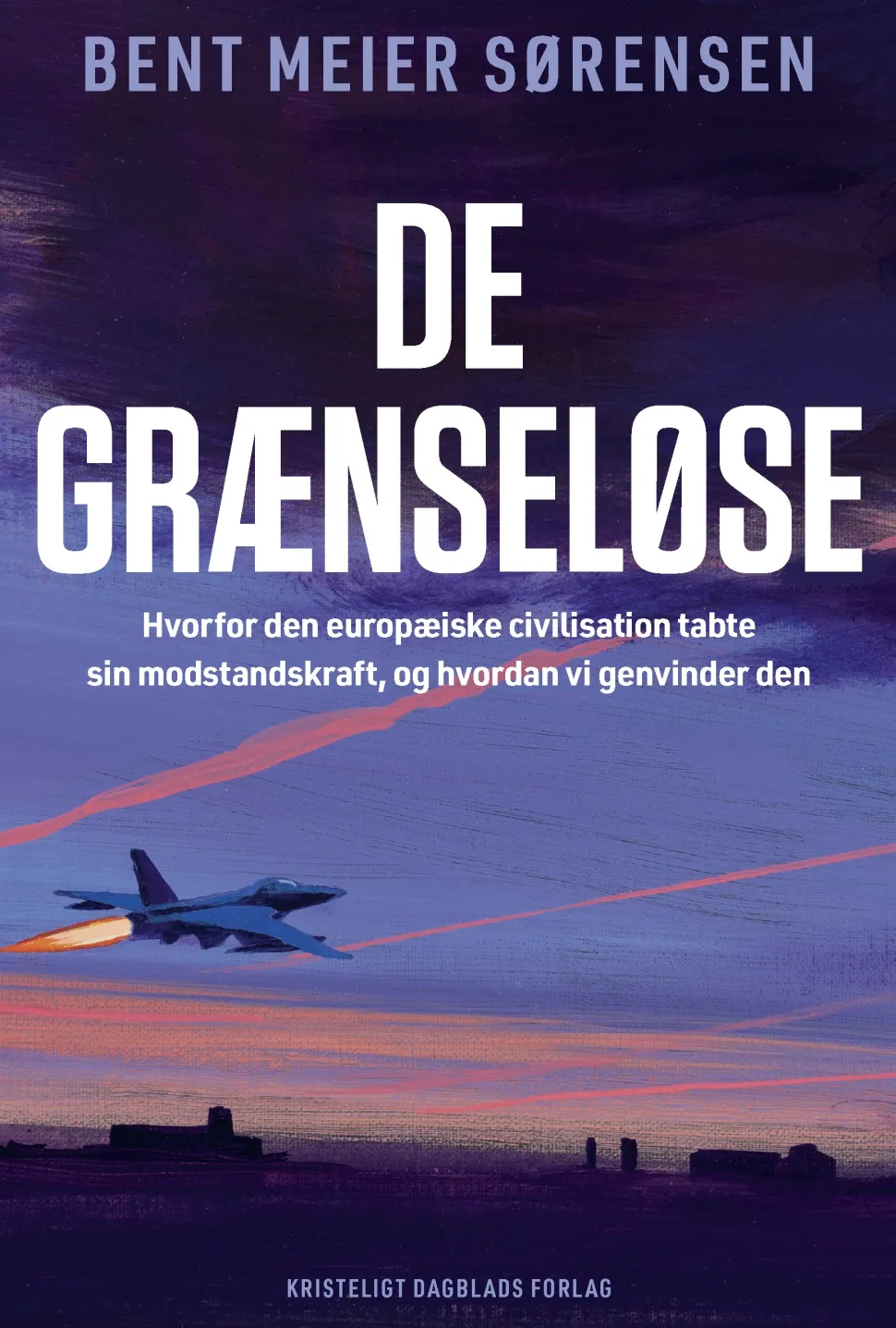 De grænseløse: Hvorfor den europæiske civilisation tabte sin modstandskraft, og hvord... (Ebog, epub, Dansk)