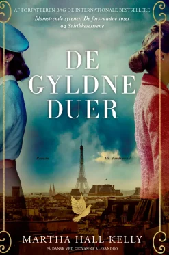 De Gyldne Duer (Bog, Indbundet, Dansk) af Martha Hall Kelly