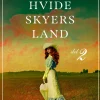 De lange, hvide skyers land - del 2 (Ebog, epub, Dansk) af Sarah Lark