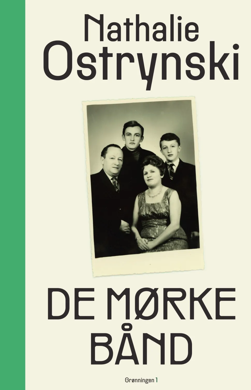 De mørke bånd (Bog, Indbundet, Dansk) af Nathalie Ostrynski