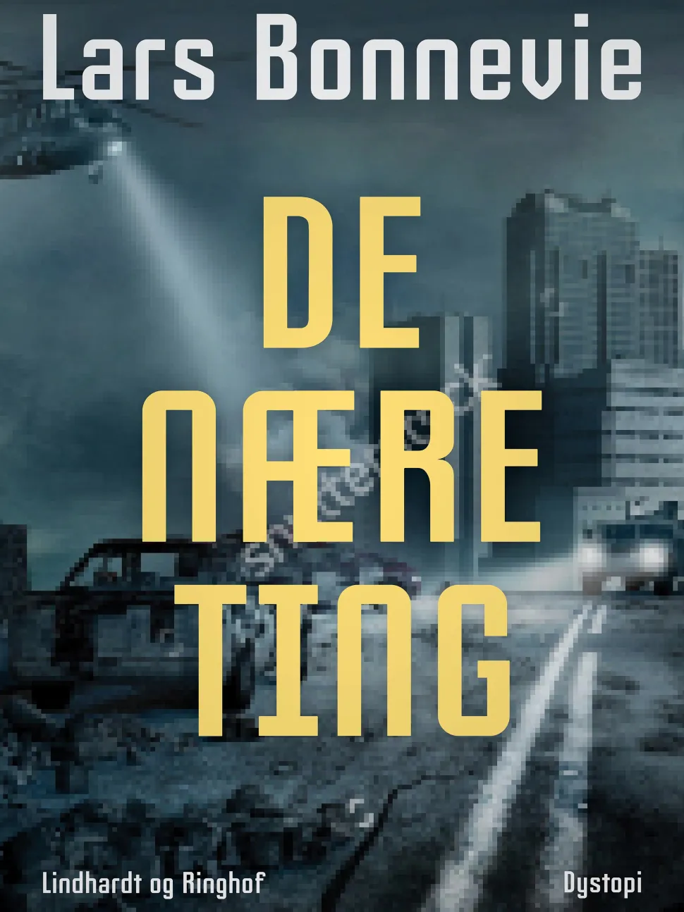 De nære ting (Ebog, epub, Dansk) af Lars Bonnevie