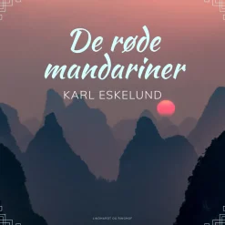 De røde mandariner (Lydbog, zip_mp3, Dansk) af Karl Johannes Eskelund