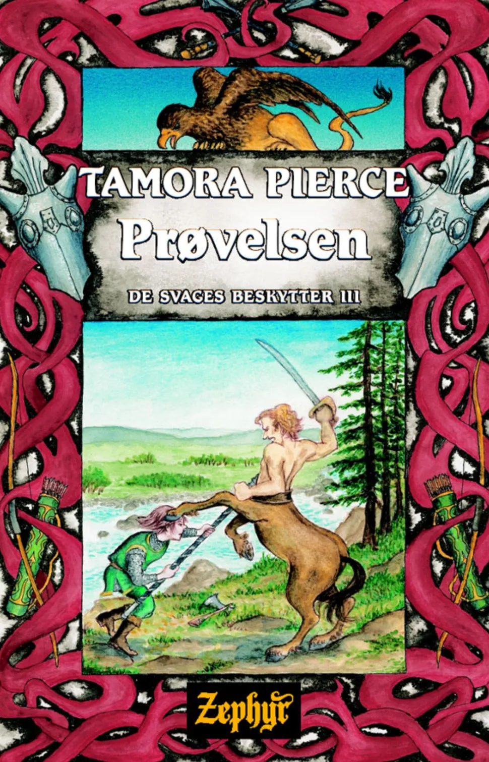 De svages beskytter -3: Prøvelsen (Ebog, epub, Dansk) af Tamora Pierce