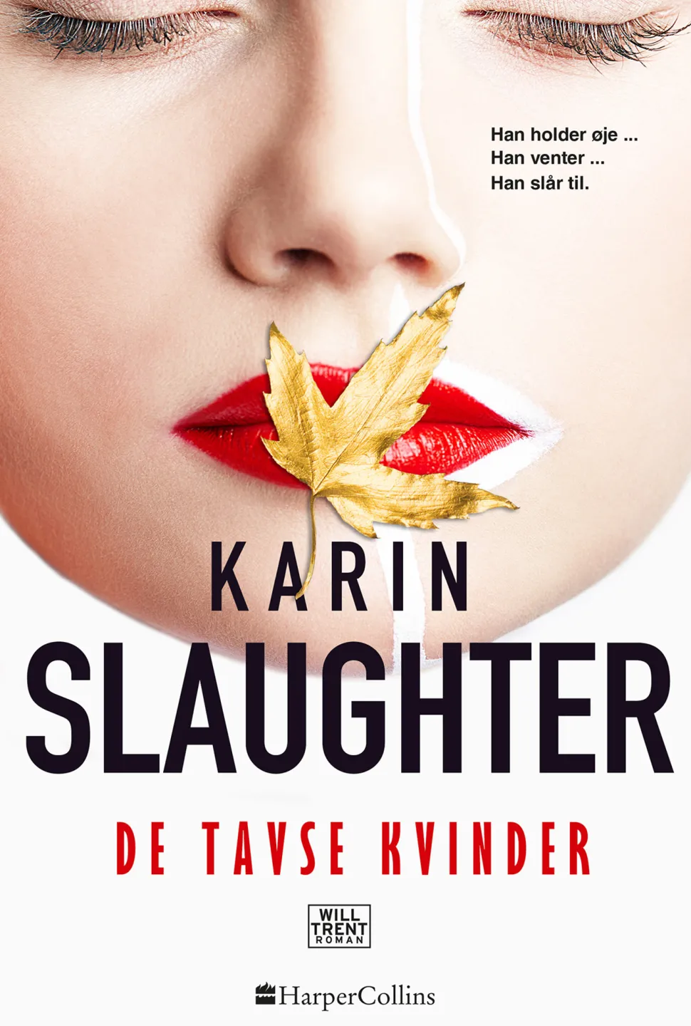 De tavse kvinder (Ebog, epub, Dansk) af Karin Slaughter
