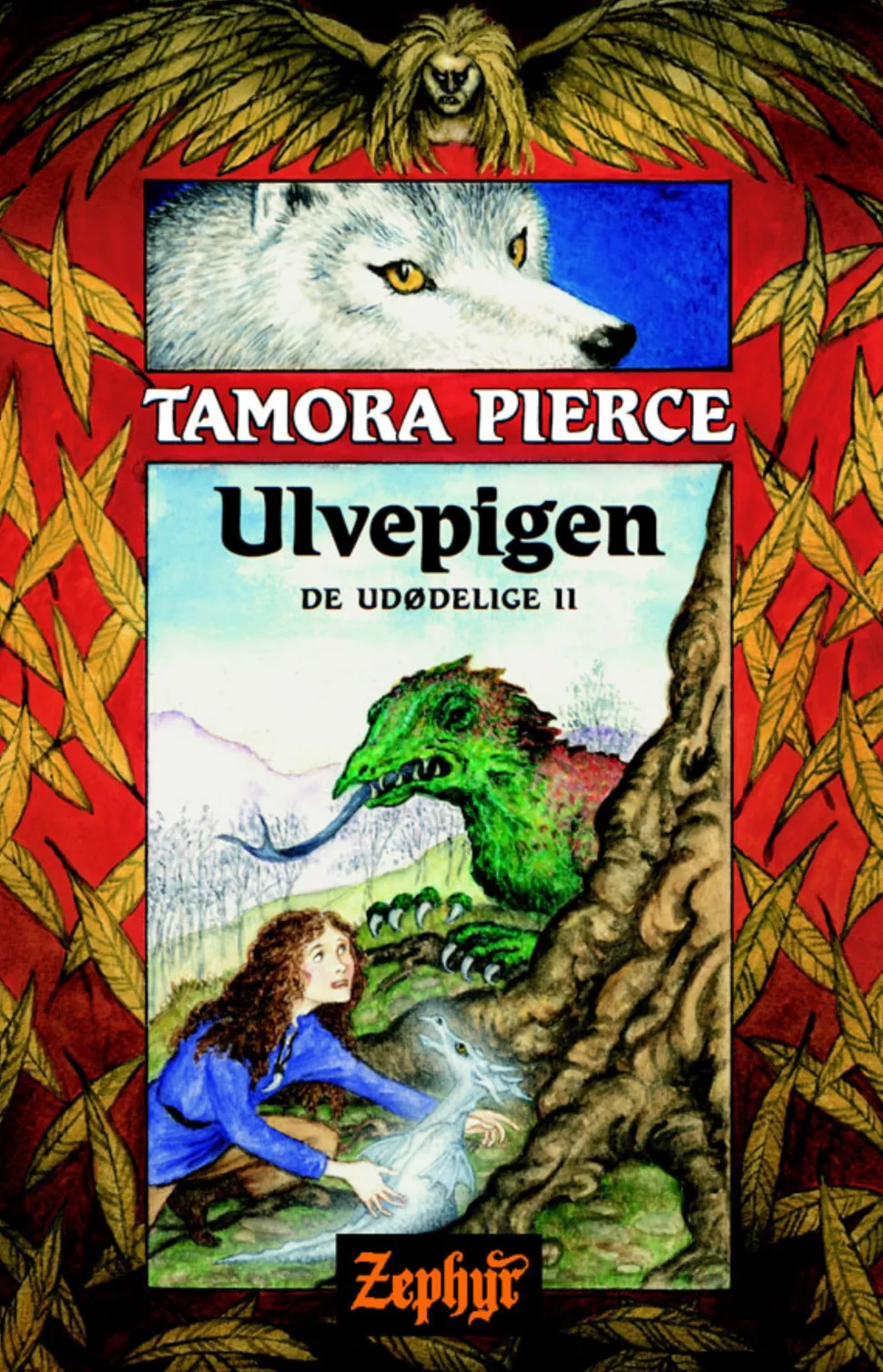 De udødelige -2: Ulvepigen (Ebog, epub, Dansk) af Tamora Pierce