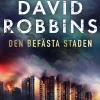 Den befästa staden (Ebog, epub, Svensk) af David Robbins