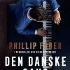 Den danske sang (Bog, Indbundet, Dansk) af Phillip Faber