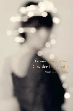 Den der lever stille (Bog, Indbundet, Dansk) af Leonora Christina Skov