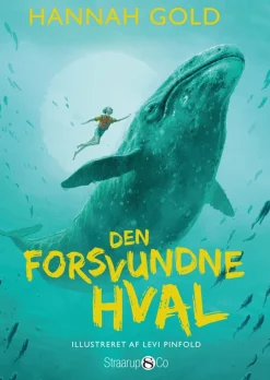 Den forsvundne hval (Bog, Paperback, Dansk) af Hannah Gold
