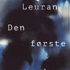 Den første dag (Ebog, epub, Dansk) af Esther Leuran